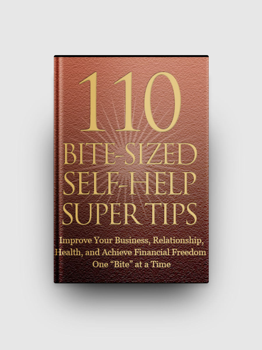 110 Bite-Sized Self-Help Super Tips | The Life Hack Library