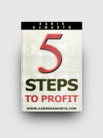 5 Steps to Profit