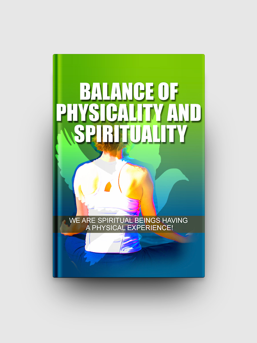 Balance Of Physicality And Spirituality | The Life Hack Library
