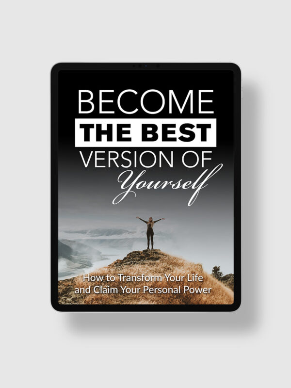 Become The Best Version Of Yourself