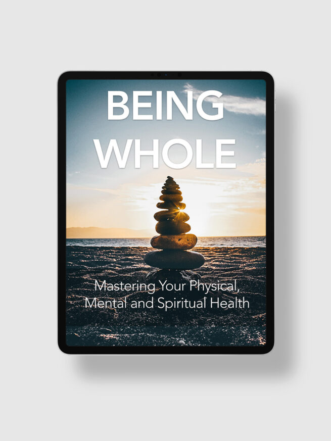 Being Whole – The Life Hack Library