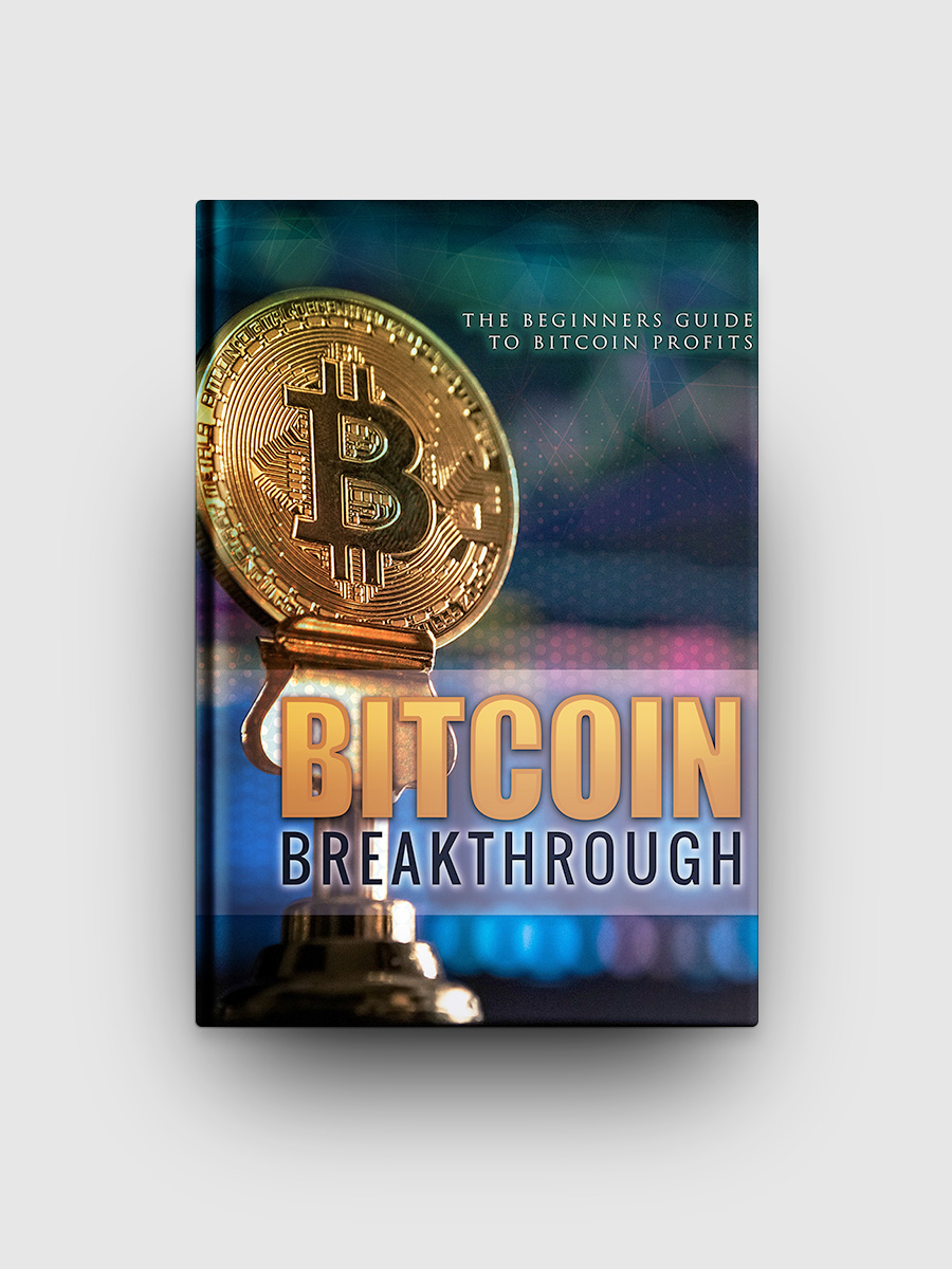 Bitcoin Breakthrough | The Life Hack Library