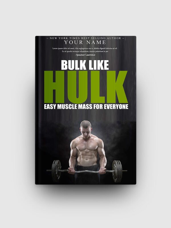 Bulk Like The Hulk
