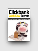 Clickbank Cash Cow Secrets