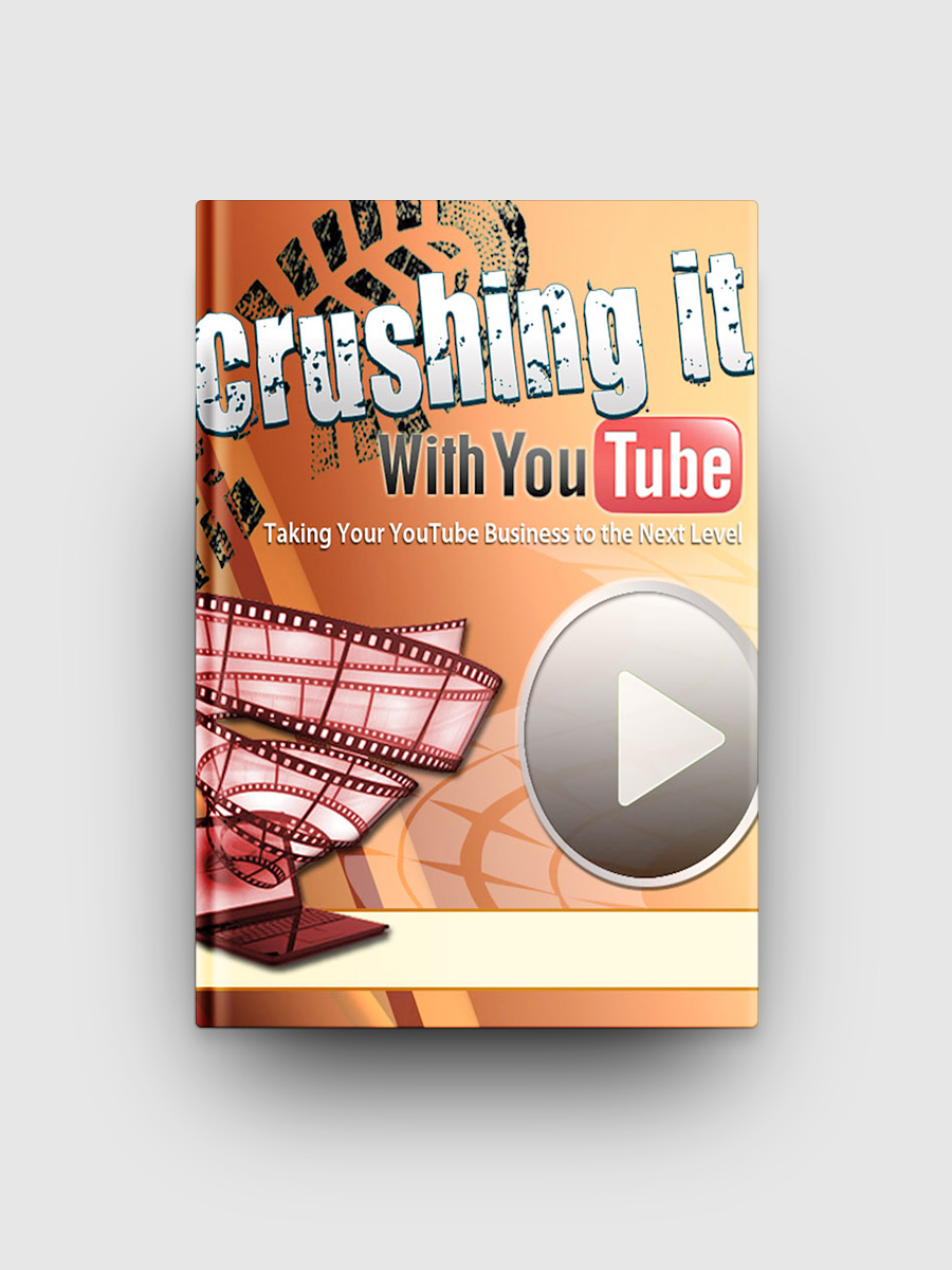 Crushing It With YouTube | The Life Hack Library
