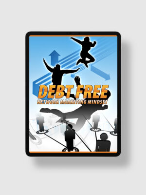 Debt Free Network Marketing Mindset ipad