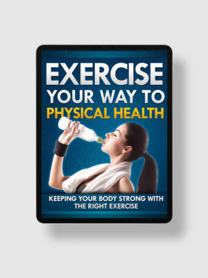 Exercise Your Way To Physical Health ipad