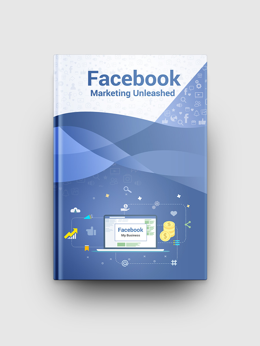 Facebook Marketing Unleashed | The Life Hack Library