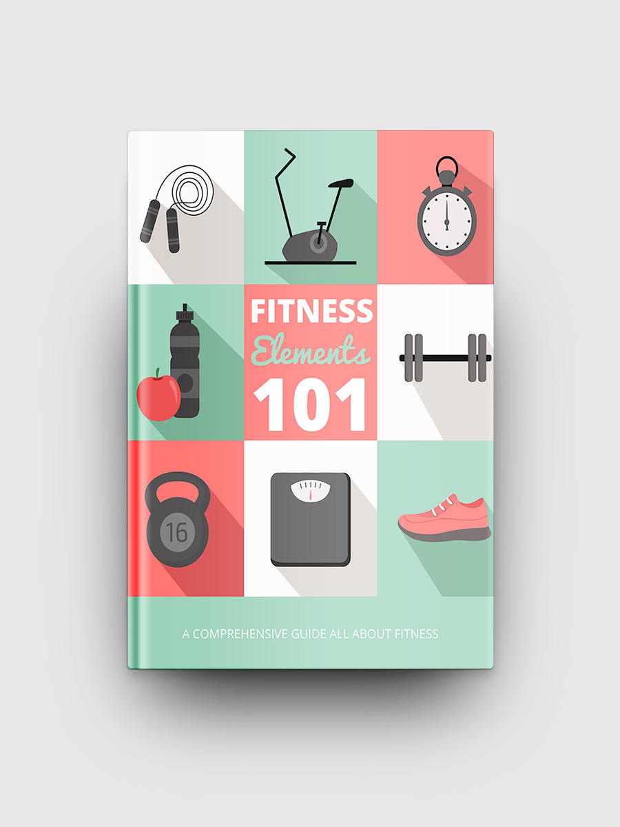 Fitness Elements 101 | The Life Hack Library