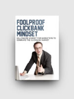 Foolproof Clickbank Mindset