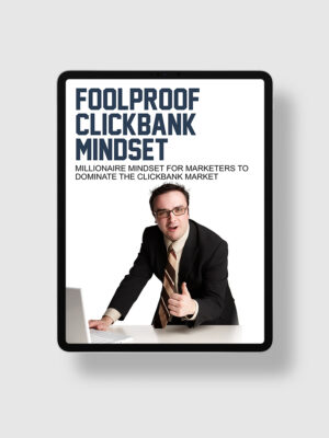 Foolproof Clickbank Mindset ipad