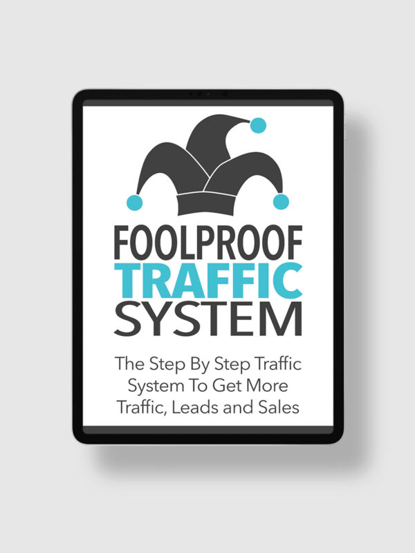 Foolproof Traffic System Gold