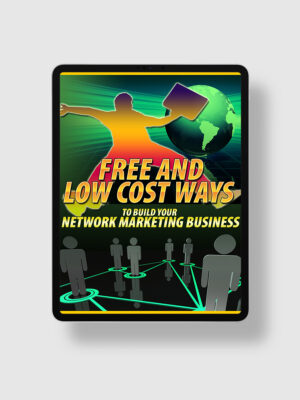 Free And Low Cost Ways To Build Your Network Marketing Business ipad