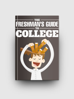 Freshmans Guide To College