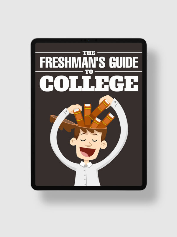 Freshmans Guide To College
