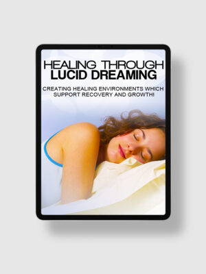 Healing Through Lucid Dreams ipad