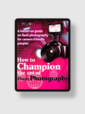 How To Champion The Art Of Flash Photography ipad