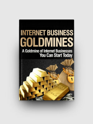 Internet Business Goldmines