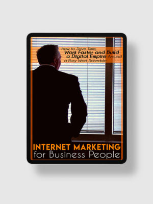 Internet Marketing For Business People ipad