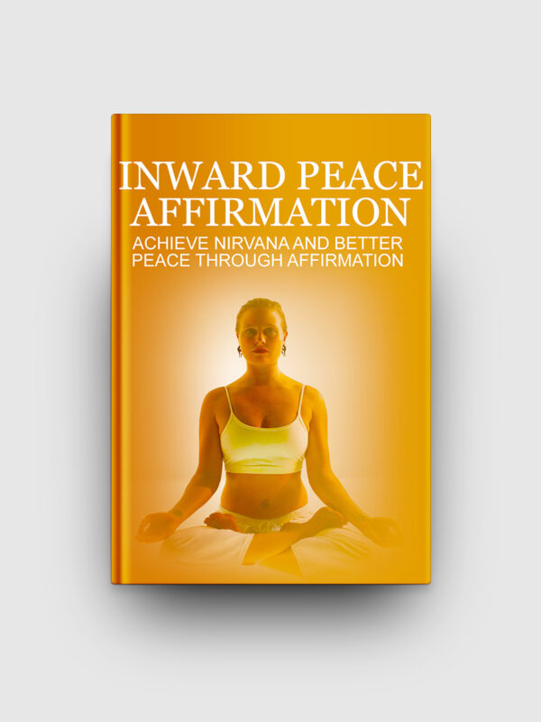 Inward Peace Affirmation