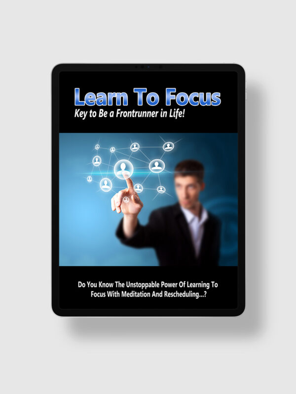 Learn To Focus