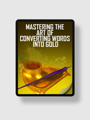 Mastering The Art of Converting Words Into Gold ipad