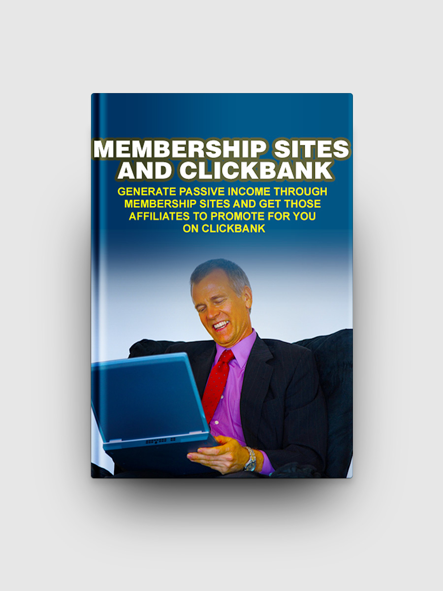 Membership Sites And Clickbank | The Life Hack Library