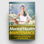 Mental Health Maintenance | The Life Hack Library