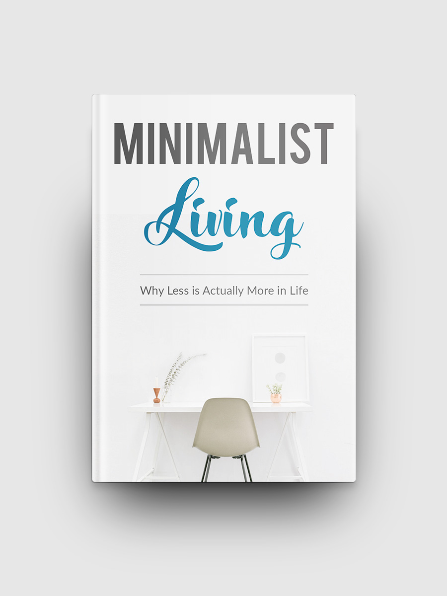 Minimalist Living | The Life Hack Library