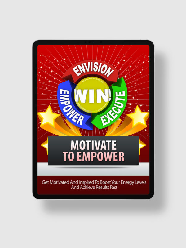 Motivate To Empower