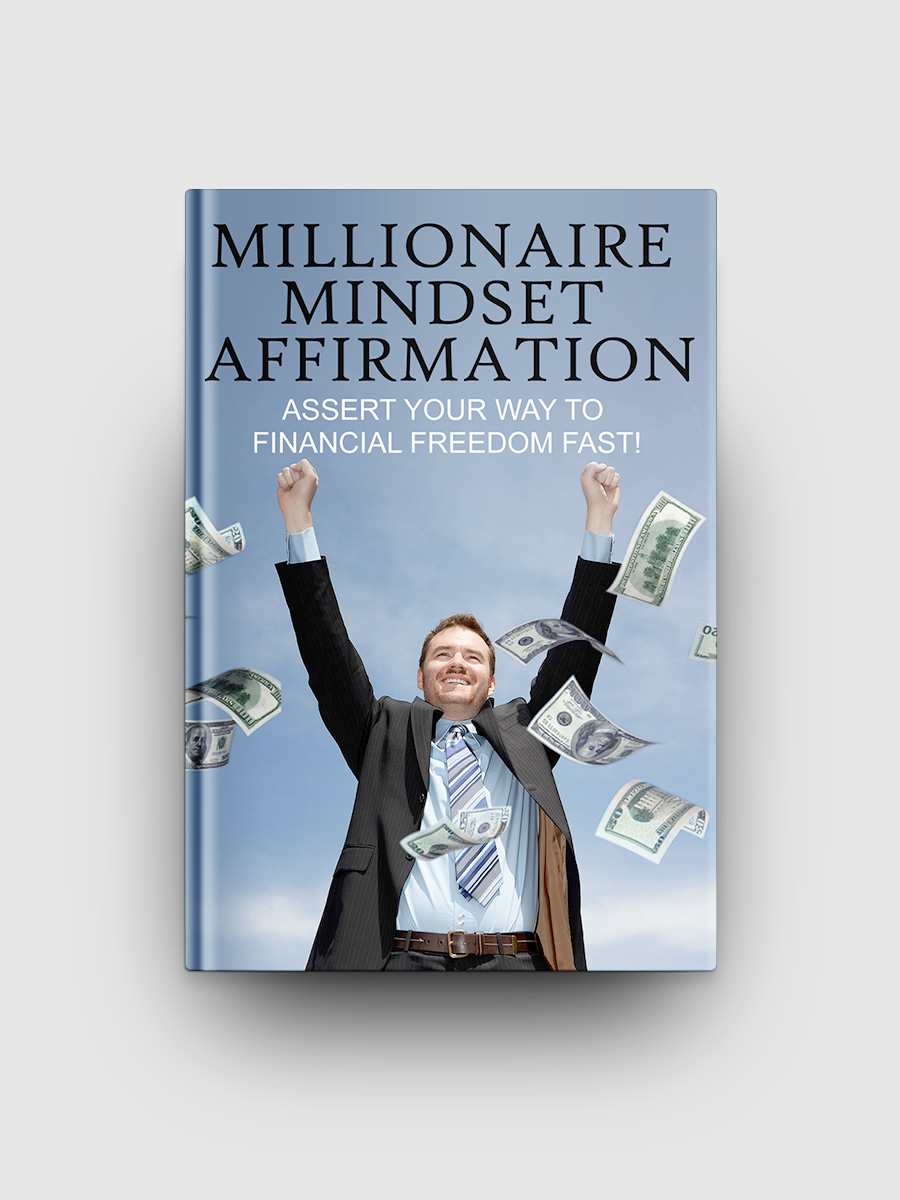 New Millionaire Mindset Affirmation | The Life Hack Library