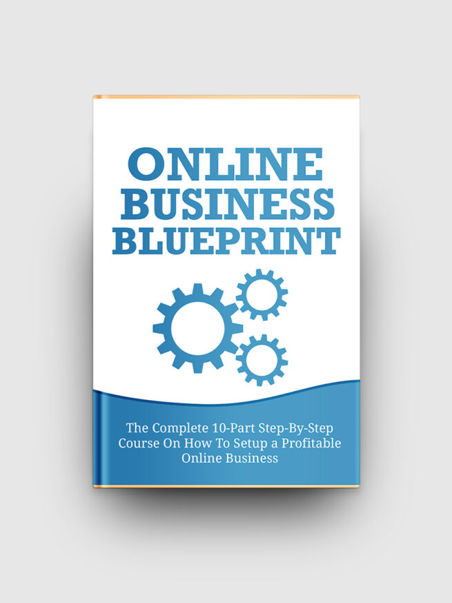 Online Business Blueprint – The Life Hack Library