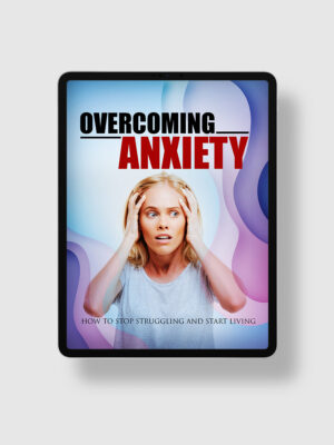 Overcoming Anxiety ipad