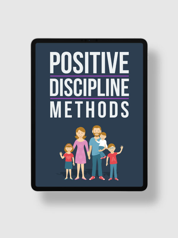 Positive Discipline Methods