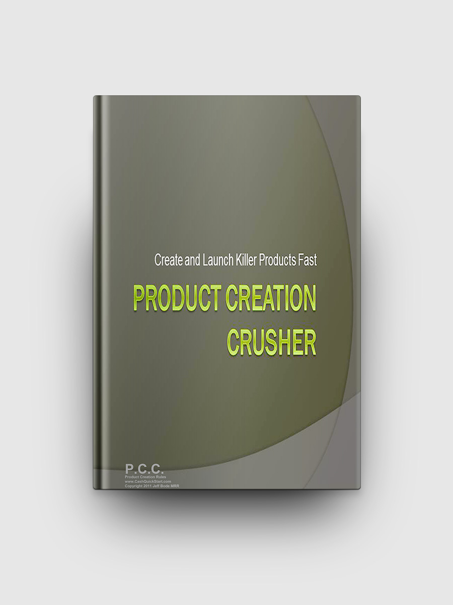Product Creation Crusher | The Life Hack Library