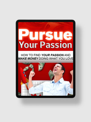 Pursue Your Passion ipad