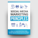 Social Media Marketing Principles | The Life Hack Library