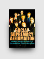 Social Supremacy Affirmation