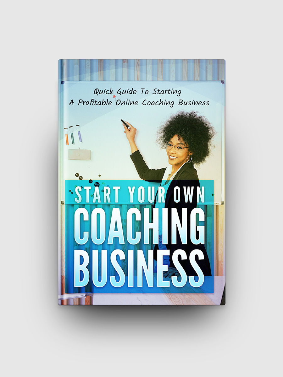 Start Your Own Coaching Business | The Life Hack Library