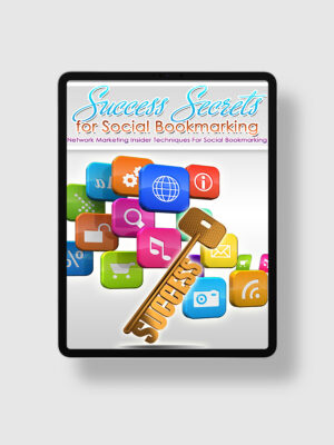 Success Secrets For Social Bookmarking ipad