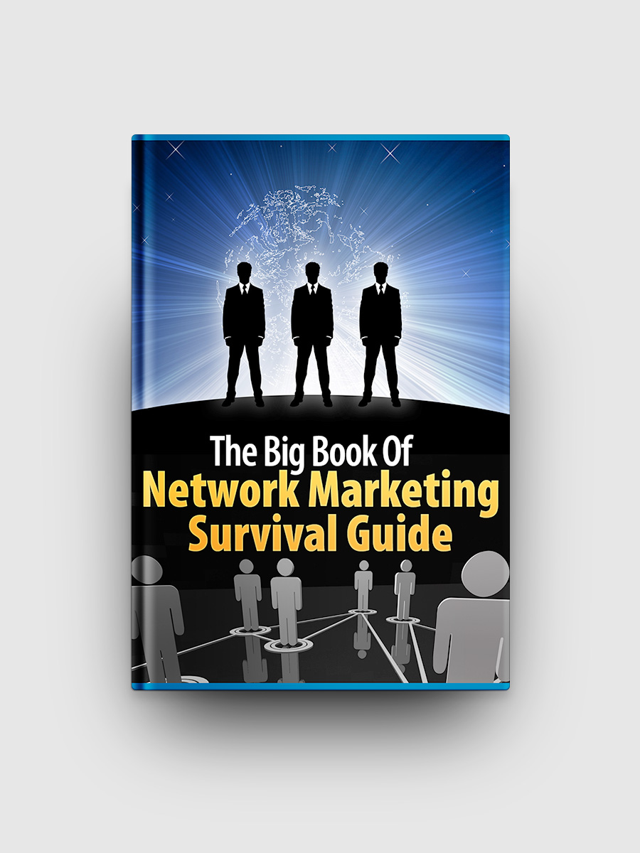 The Big Book Of Network Marketing Survival Guide | The Life Hack Library