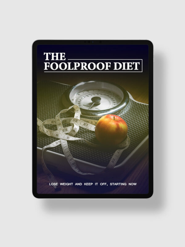 The Foolproof Diet