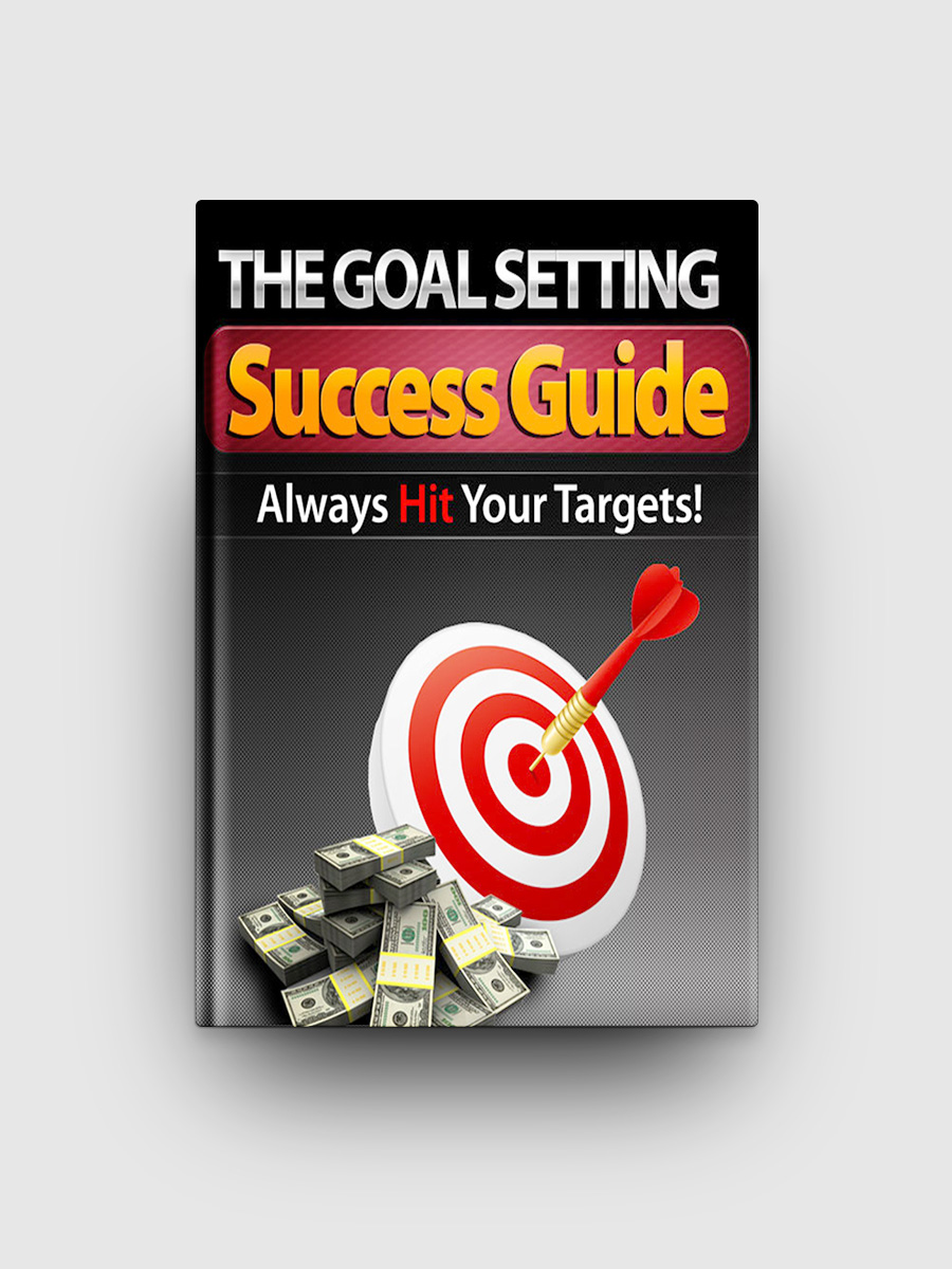 The Goal Setting Success Guide | The Life Hack Library