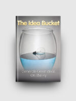 The Idea Bucket
