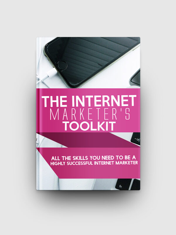 The Internet Marketer's Toolkit