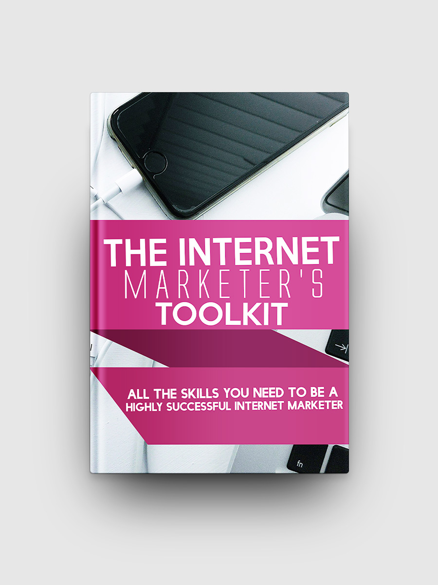 The Internet Marketer's Toolkit | The Life Hack Library