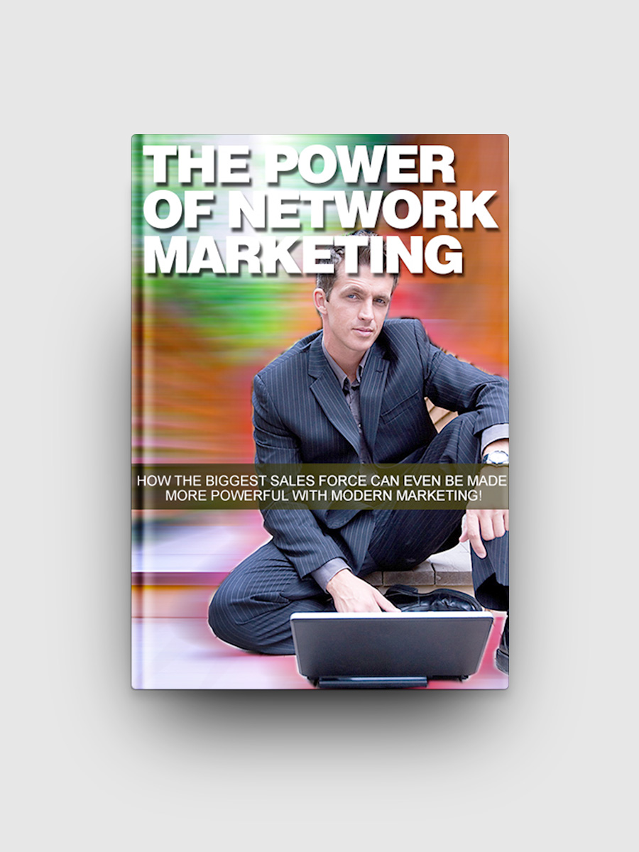 The New Power Of Network Marketing | The Life Hack Library