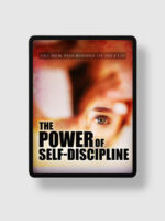 The Power Of Self-Discipline