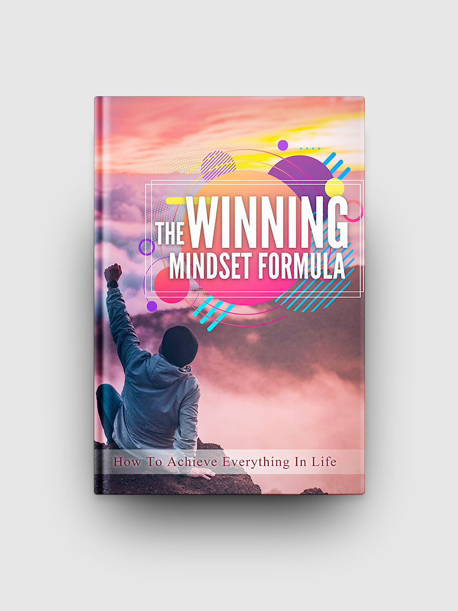 The Winning Mindset Formula | The Life Hack Library
