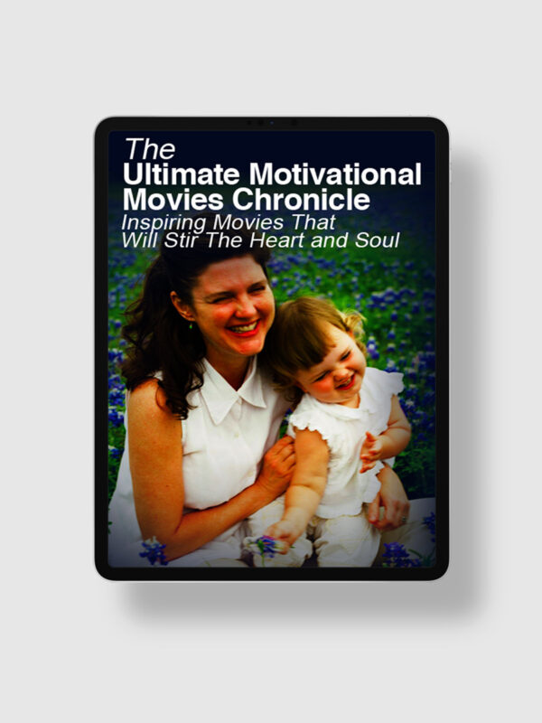 Ultimate Motivational Movies Chronicle